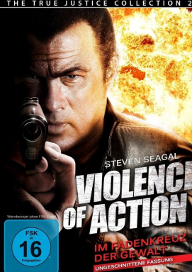 Violence of Action - Im Fadenkreuz der Gewalt