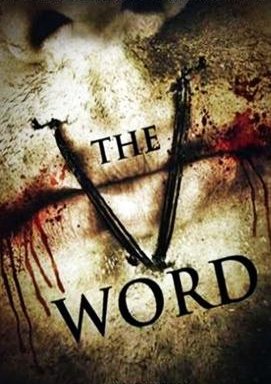 The V Word - Blutrausch der Vampire