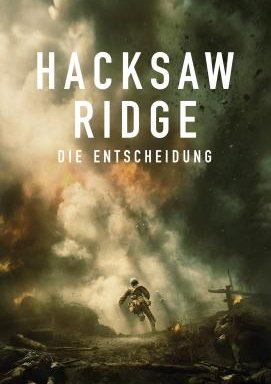 Hacksaw Ridge – Die Entscheidung