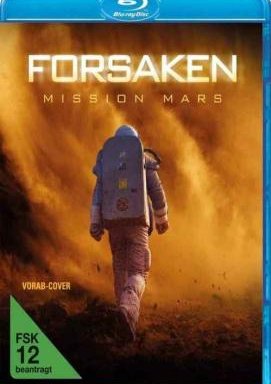 Forsaken - Mission Mars