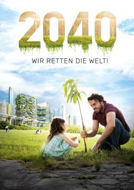 2040 - Wir retten die Welt!