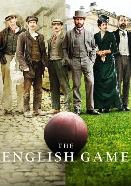 The English Game - Staffel 1