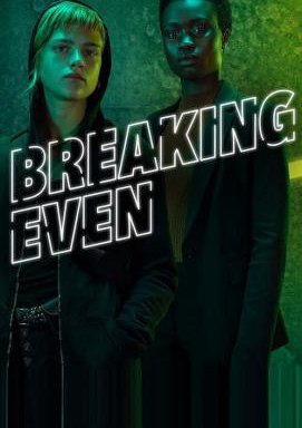 Breaking Even - Staffel 1