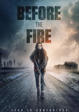 Before the Fire - Angst ist ansteckend