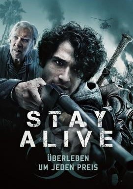 Stay Alive - Überleben um jeden Preis