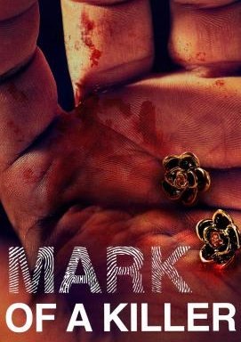 Mark of a Killer - Staffel 1