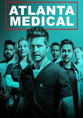 Atlanta Medical - Staffel 4