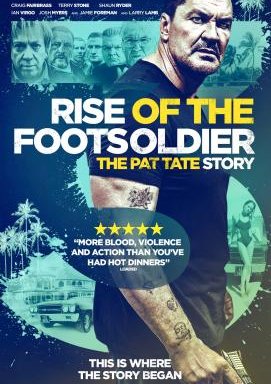 Rise of the Footsoldier 3 - Die Pat Tate Story