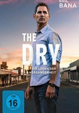 The Dry - Die Lügen der Vergangenheit