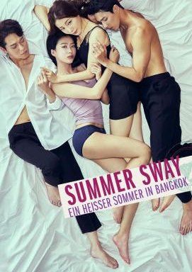 Summer Sway - Ein heißer Sommer in Bangkok