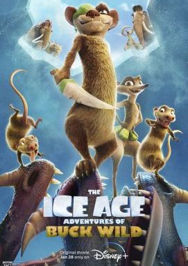Ice Age - Die Abenteuer von Buck Wild