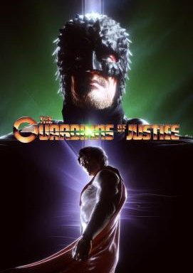 The Guardians of Justice - Staffel 1