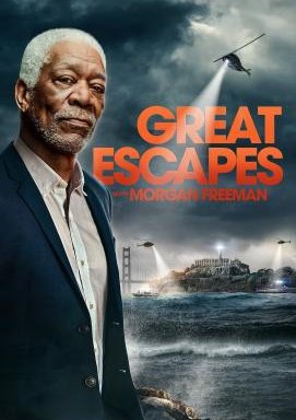 Great Escapes mit Morgan Freeman - Staffel 1