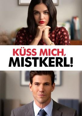 Küss Mich, Mistkerl!