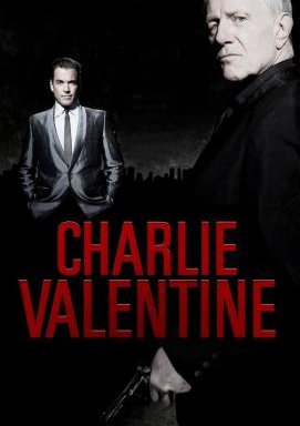 Charlie Valentine - Gangster, Gunfighter, Gentleman