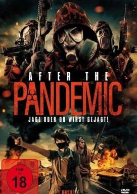 After The Pandemic - Jage oder du wirst gejagt!