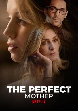 The Perfect Mother - Staffel 1