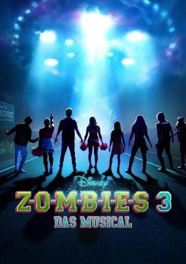 Zombies 3 - Das Musical
