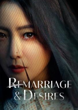 Remarriage & Desires - Staffel 1