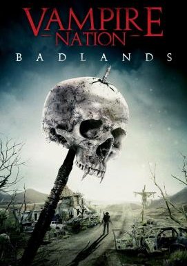 Vampire Nation 2 - Badlands