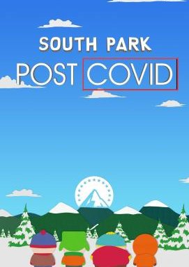 South Park: Post COVID