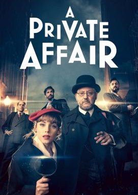 A Private Affair - Staffel 1