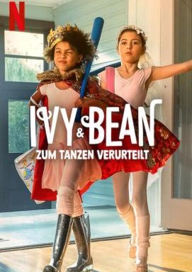 Ivy & Bean: Zum Tanzen verurteilt