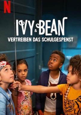 Ivy & Bean vertreiben das Schulgespenst