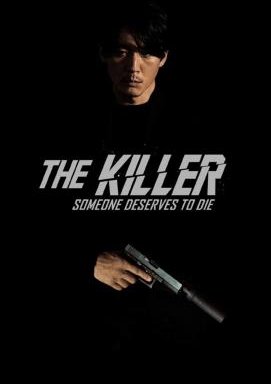 The Killer – Someone Deserves to Die