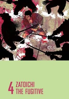 Zatoichi 4 - The Fugitive