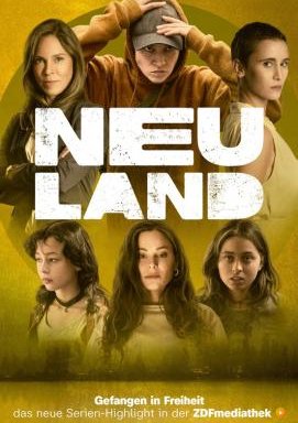 Neuland - Staffel 1