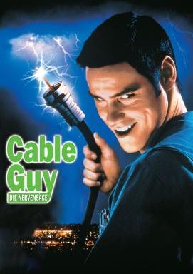 Cable Guy - Die Nervensäge