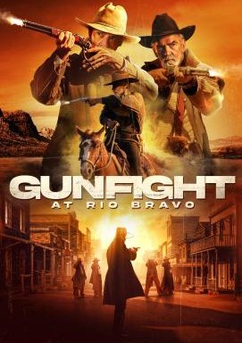 Gunfight at Rio Bravo
