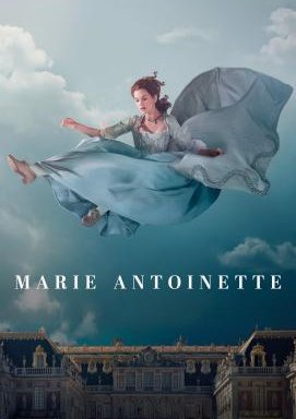 Marie Antoinette - Staffel 1