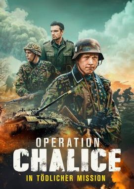 Operation Chalice – In tödlicher Mission