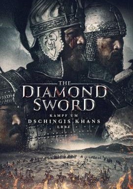 The Diamond Sword - Kampf um Dschingis Khans Erbe