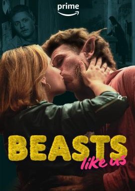 Beasts Like Us - Staffel 1