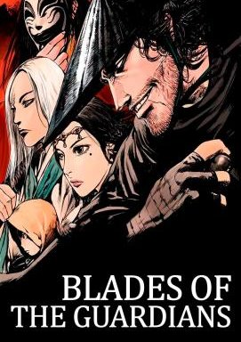 Blades of the Guardians - Die Klingen der Wächter - Staffel 1