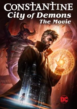 Constantine: City of Demons - The Movie